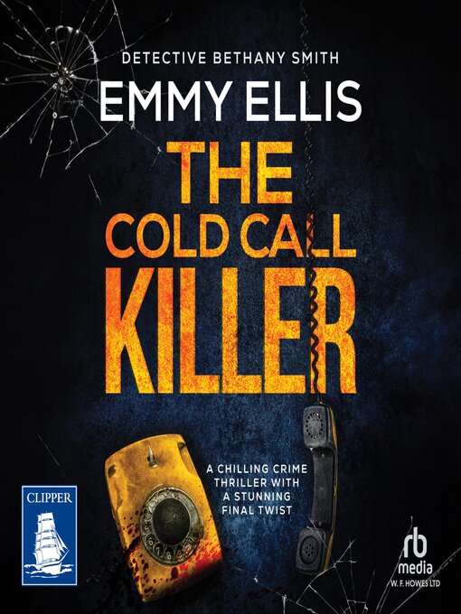 Title details for The Cold Call Killer by Emmy Ellis - Available